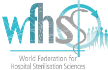 WFHSS, World Federation for Hospital Sterilisation Sciences